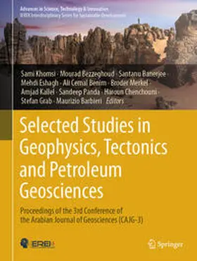 Khomsi / Bezzeghoud / Grab |  Selected Studies in Geophysics, Tectonics and Petroleum Geosciences | eBook | Sack Fachmedien