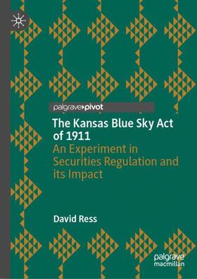 Ress |  The Kansas Blue Sky Act of 1911 | Buch |  Sack Fachmedien