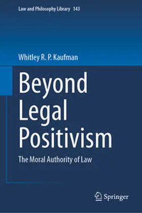 Kaufman |  Beyond Legal Positivism | eBook | Sack Fachmedien