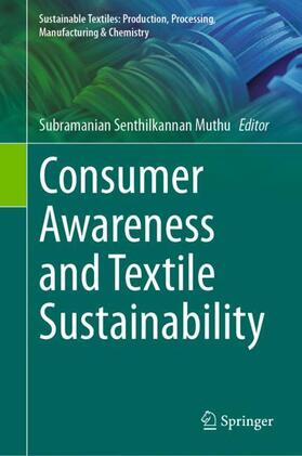 Muthu |  Consumer Awareness and Textile Sustainability | Buch |  Sack Fachmedien