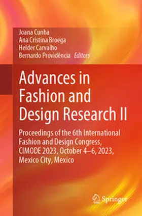 Cunha / Providência / Broega |  Advances in Fashion and Design Research II | Buch |  Sack Fachmedien