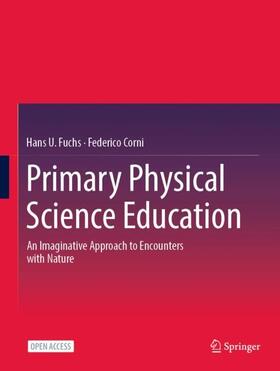 Corni / Fuchs |  Primary Physical Science Education | Buch |  Sack Fachmedien