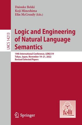 Bekki / McCready / Mineshima |  Logic and Engineering of Natural Language Semantics | Buch |  Sack Fachmedien