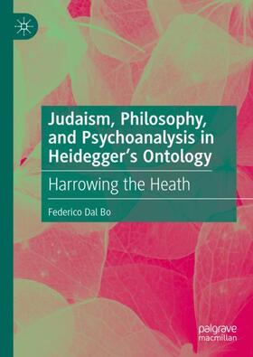 Dal Bo |  Judaism, Philosophy, and Psychoanalysis in Heidegger¿s Ontology | Buch |  Sack Fachmedien