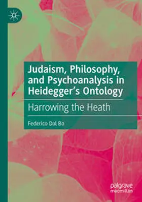 Dal Bo |  Judaism, Philosophy, and Psychoanalysis in Heidegger's Ontology | Buch |  Sack Fachmedien