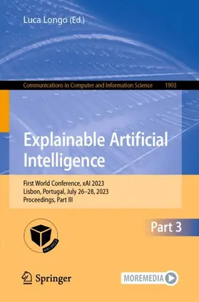 Longo | Explainable Artificial Intelligence | Buch | 978-3-031-44069-4 | sack.de