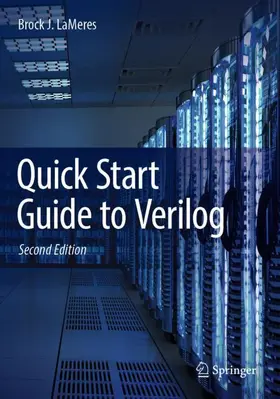 LaMeres |  Quick Start Guide to Verilog | Buch |  Sack Fachmedien