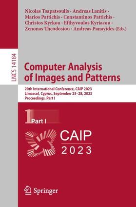 Tsapatsoulis / Lanitis / Pattichis |  Computer Analysis of Images and Patterns | Buch |  Sack Fachmedien