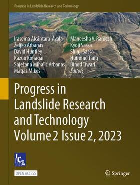 Alcántara-Ayala / Tang / Arbanas |  Progress in Landslide Research and Technology, Volume 2 Issue 2, 2023 | Buch |  Sack Fachmedien