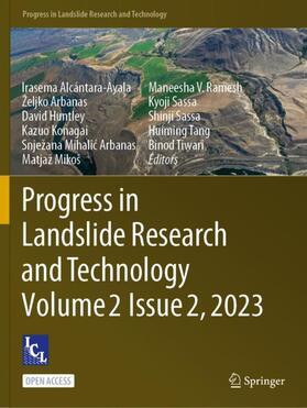 Alcántara-Ayala / Tang / Arbanas |  Progress in Landslide Research and Technology, Volume 2 Issue 2, 2023 | Buch |  Sack Fachmedien
