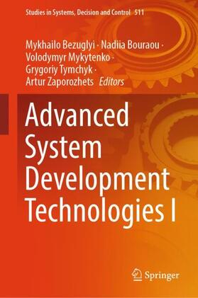 Bezuglyi / Bouraou / Zaporozhets |  Advanced System Development Technologies I | Buch |  Sack Fachmedien