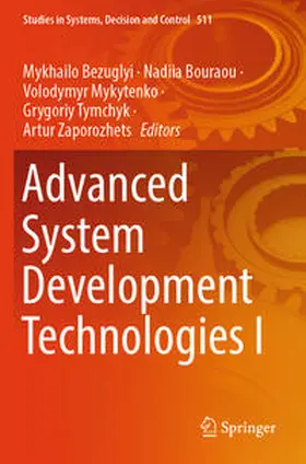 Bezuglyi / Bouraou / Zaporozhets |  Advanced System Development Technologies I | Buch |  Sack Fachmedien