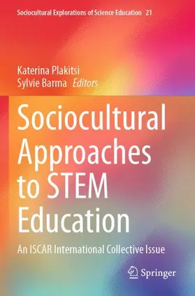 Barma / Plakitsi |  Sociocultural Approaches to STEM Education | Buch |  Sack Fachmedien