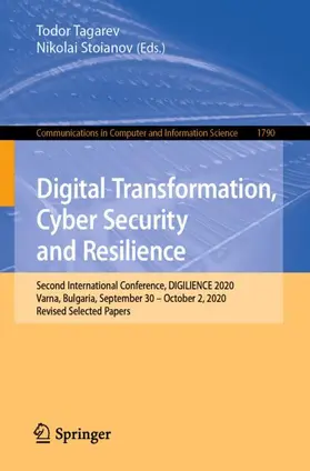 Stoianov / Tagarev |  Digital Transformation, Cyber Security and Resilience | Buch |  Sack Fachmedien