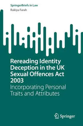 Farah |  Rereading Identity Deception in the UK Sexual Offences Act 2003 | eBook | Sack Fachmedien