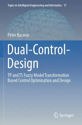 Baranyi |  Dual-Control-Design | Buch |  Sack Fachmedien