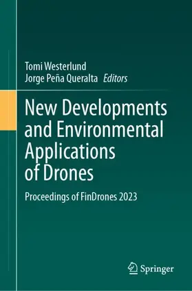 Peña Queralta / Westerlund |  New Developments and Environmental Applications of Drones | Buch |  Sack Fachmedien