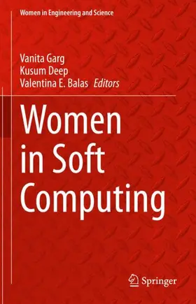 Garg / Balas / Deep |  Women in Soft Computing | Buch |  Sack Fachmedien