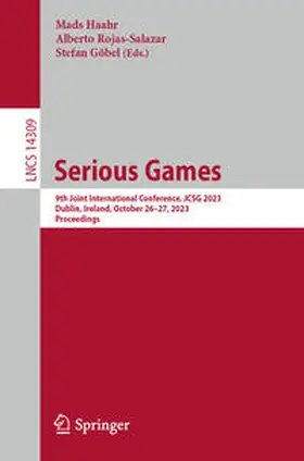 Haahr / Rojas-Salazar / Göbel |  Serious Games | eBook | Sack Fachmedien