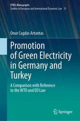 Cagdas Artantas |  Promotion of Green Electricity in Germany and Turkey | eBook | Sack Fachmedien