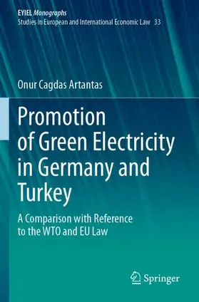 Cagdas Artantas |  Promotion of Green Electricity in Germany and Turkey | Buch |  Sack Fachmedien