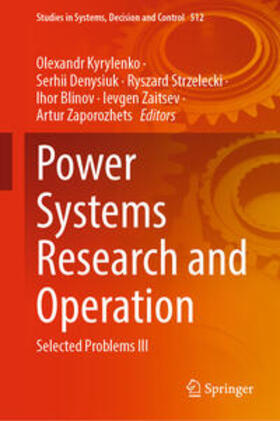 Kyrylenko / Denysiuk / Strzelecki |  Power Systems Research and Operation | eBook | Sack Fachmedien