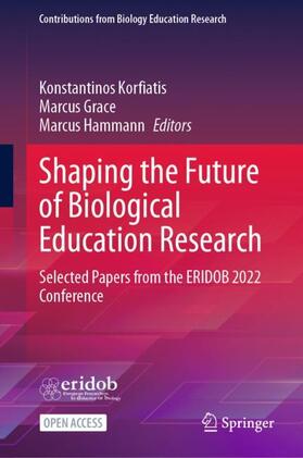 Korfiatis / Hammann / Grace |  Shaping the Future of Biological Education Research | Buch |  Sack Fachmedien