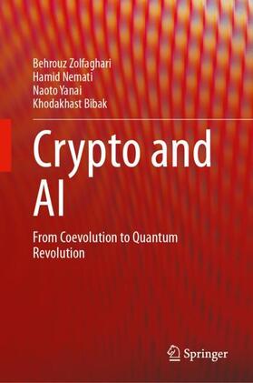 Zolfaghari / Bibak / Nemati |  Crypto and AI | Buch |  Sack Fachmedien