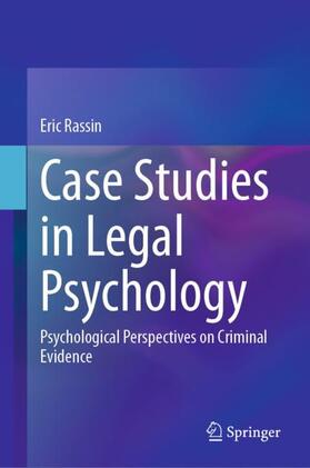 Rassin |  Case Studies in Legal Psychology | Buch |  Sack Fachmedien