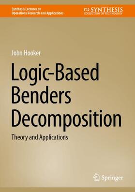 Hooker |  Logic-Based Benders Decomposition | Buch |  Sack Fachmedien