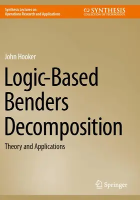 Hooker |  Logic-Based Benders Decomposition | Buch |  Sack Fachmedien