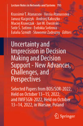 Atanassov / Atanassova / Kacprzyk |  Uncertainty and Imprecision in Decision Making and Decision Support - New Advances, Challenges, and Perspectives | eBook | Sack Fachmedien