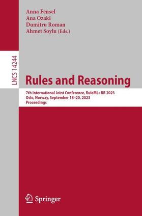 Fensel / Soylu / Ozaki |  Rules and Reasoning | Buch |  Sack Fachmedien