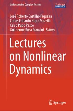Castilho Piqueira / Franzini / Nigro Mazzilli |  Lectures on Nonlinear Dynamics | Buch |  Sack Fachmedien