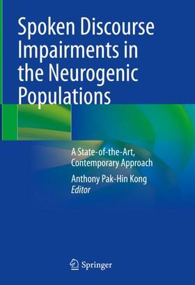 Kong |  Spoken Discourse Impairments in the Neurogenic Populations | Buch |  Sack Fachmedien