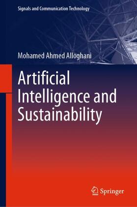 Alloghani |  Artificial Intelligence and Sustainability | Buch |  Sack Fachmedien