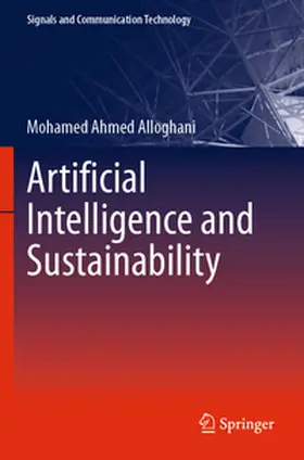 Alloghani |  Artificial Intelligence and Sustainability | Buch |  Sack Fachmedien