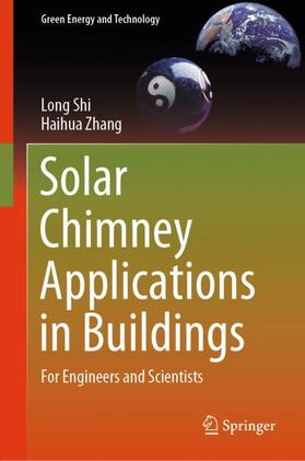 Zhang / Shi |  Solar Chimney Applications in Buildings | Buch |  Sack Fachmedien