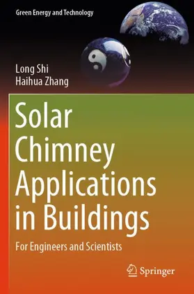 Zhang / Shi |  Solar Chimney Applications in Buildings | Buch |  Sack Fachmedien