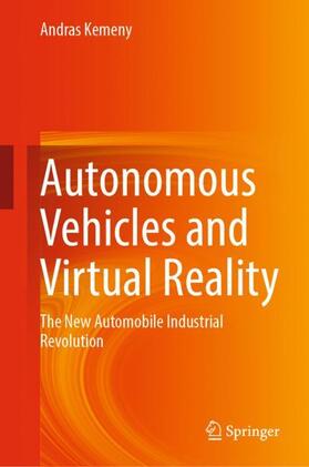 Kemeny |  Autonomous Vehicles and Virtual Reality | Buch |  Sack Fachmedien