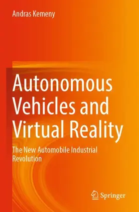 Kemeny |  Autonomous Vehicles and Virtual Reality | Buch |  Sack Fachmedien