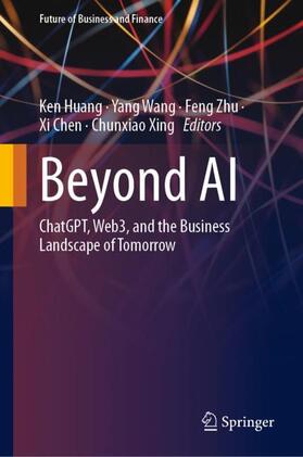 Huang / Wang / Xing |  Beyond AI | Buch |  Sack Fachmedien
