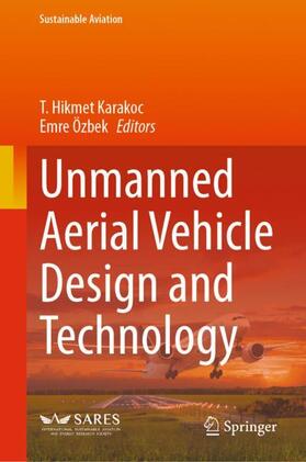 Özbek / Karakoc |  Unmanned Aerial Vehicle Design and Technology | Buch |  Sack Fachmedien