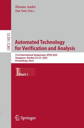 Sun / André |  Automated Technology for Verification and Analysis | Buch |  Sack Fachmedien