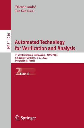 Sun / André |  Automated Technology for Verification and Analysis | Buch |  Sack Fachmedien