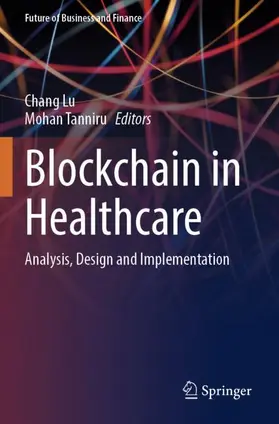 Tanniru / Lu |  Blockchain in Healthcare | Buch |  Sack Fachmedien