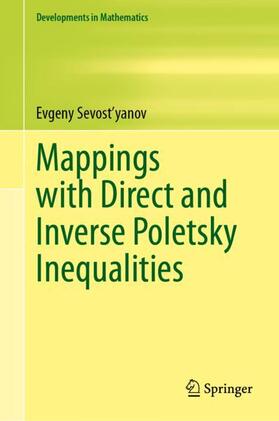 Sevost'yanov |  Mappings with Direct and Inverse Poletsky Inequalities | Buch |  Sack Fachmedien