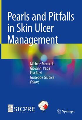 Maruccia / Papa / Ricci |  Pearls and Pitfalls in Skin Ulcer Management | Buch |  Sack Fachmedien