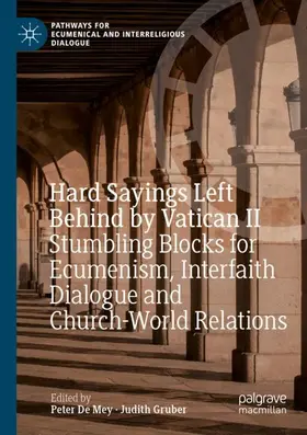 Gruber / De Mey |  Hard Sayings Left Behind by Vatican II | Buch |  Sack Fachmedien