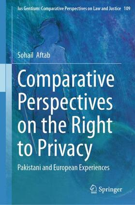 Aftab |  Comparative Perspectives on the Right to Privacy | Buch |  Sack Fachmedien